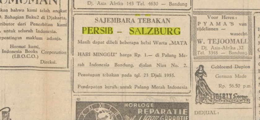 Iklan Persib vs Salzburg. (Sumber: Algemeen Indisch dagblad: de Preangerbode terbitan 21 Juli 1955 diakses dari delpher.nl)