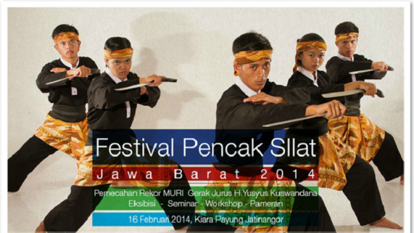 Poster Festival Pencak Silat Jawa Barat 2014 yang dihadiri oleh ribuan pesilat dan memecahkan rekor MURI. (Sumber Foto: Deni Rachman)