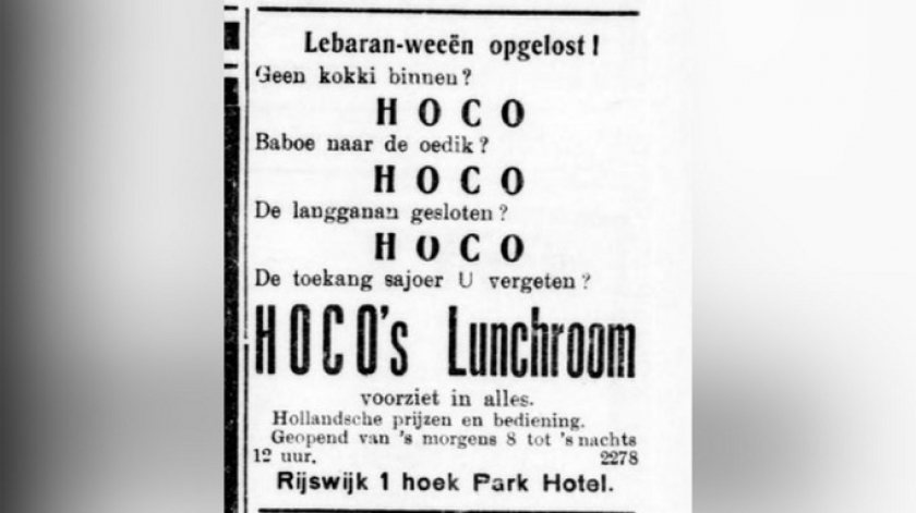 Kontraksi lebaran teratasi. Tidak ada juru masak di dalam? Baboo ke oodik? Langganan tutup? Toukang sayur Lupa? Ruang makan siang HOCO menyediakan segalanya. Harga dan layanan Belanda. Buka dari jam 8 pagi sampai jam 12 siang. Rijswijk 1 Park Hotel. (Iklan di Bataviaasch nieuwsblad tanggal 25-01-1933. Sumber: www.delpher.nl) 