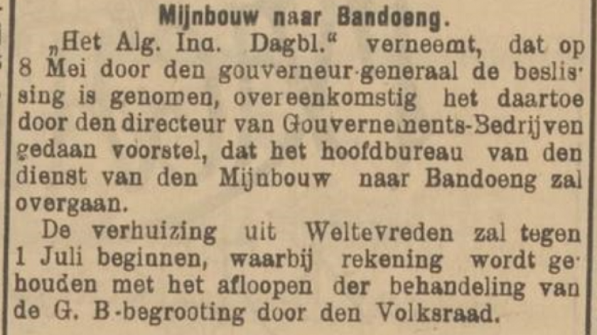 Kepastian pindahnya jawatan pertambangan diputuskan oleh gubernur jenderal Hindia Belanda pada 8 Mei 1924. (Sumber: Sumatra-bode, 10 Mei 1924)