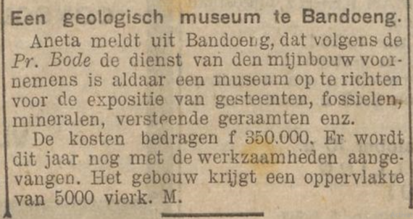 Jawatan pertambangan baru mengajukan pembangunan gedung baru untuk Geologisch Museum pada 1926. (Sumber: Het nieuws van den dag voor Nederlandsch-Indie, 1 Oktober 1926)