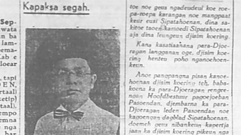 Pada 30 Agustus 1935, Bakrie Soeraatmadja mengundurkan diri dari jabatannya sebagai pemimipin redaksi Sipatahoenan. (Sumber: Sipatahoenan, 30 Agustus 1935)