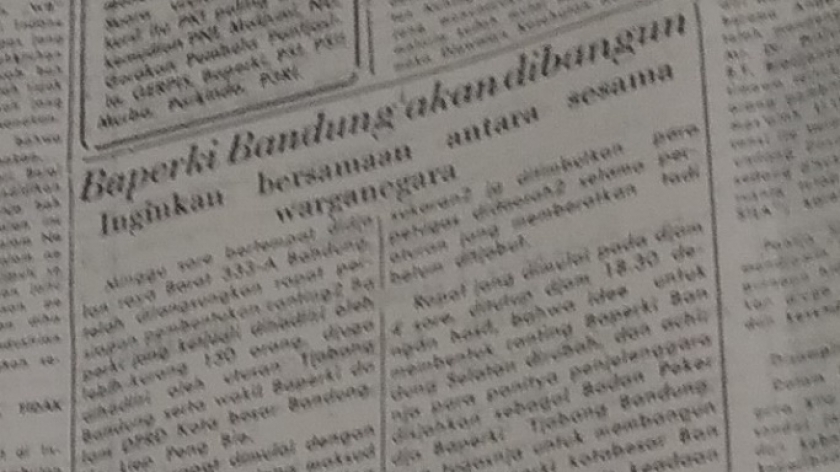 Berita Warta Bandung soal pembentukan Baperki, organisasi yang dibentuk keturunan Tionghoa yang mengemban misi sejalan dengan Presiden Sukarno. (Sumber: Dokumentasi Penulis)